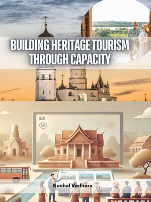 cover image of Building Heritage Tourism through Capacity